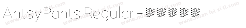 AntsyPants Regular字体转换